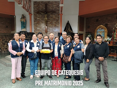 Equipo de Catequesis Prematrimonial con Padre Pedro Vidarte ss.cc - Parroquia Nuestra Señora de la Paz San Juan de Lurigancho Lima